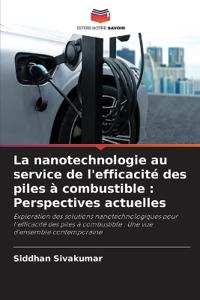 La nanotechnologie au service de l'efficacité des piles à combustible