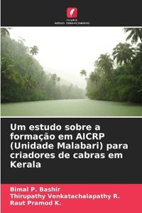 Um estudo sobre a formação em AICRP (Unidade Malabari) para criadores de cabras em Kerala