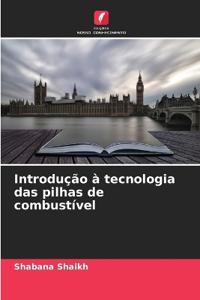 Introdução à tecnologia das pilhas de combustível