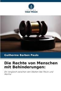 Die Rechte von Menschen mit Behinderungen