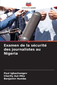 Examen de la sécurité des journalistes au Nigeria