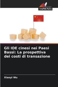 Gli IDE cinesi nei Paesi Bassi