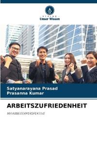Arbeitszufriedenheit