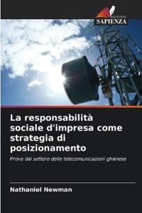 La responsabilità sociale d'impresa come strategia di posizionamento