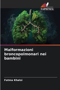 Malformazioni broncopolmonari nei bambini