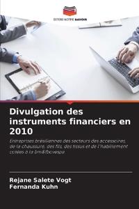 Divulgation des instruments financiers en 2010