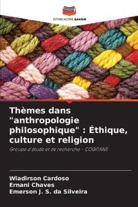 Thèmes dans "anthropologie philosophique"