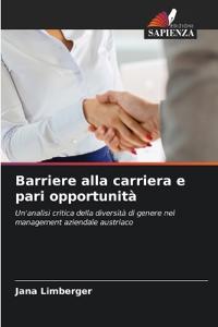 Barriere alla carriera e pari opportunità