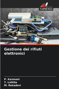 Gestione dei rifiuti elettronici