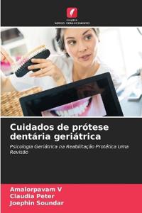 Cuidados de prótese dentária geriátrica