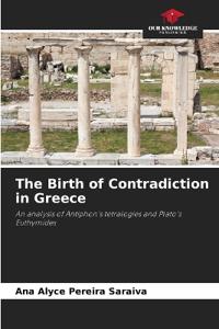 The Birth of Contradiction in Greece