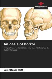 An oasis of horror