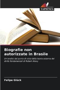 Biografie non autorizzate in Brasile