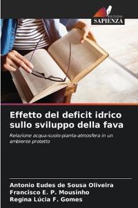 Effetto del deficit idrico sullo sviluppo della fava