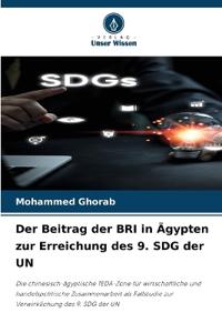 Der Beitrag der BRI in Ägypten zur Erreichung des 9. SDG der UN