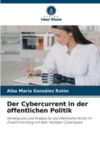 Der Cybercurrent in der öffentlichen Politik