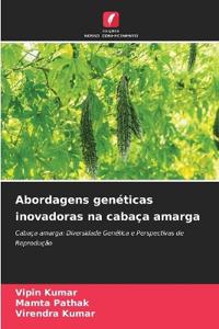 Abordagens genéticas inovadoras na cabaça amarga