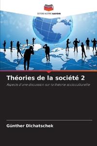 Théories de la société 2