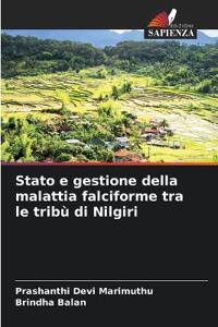 Stato e gestione della malattia falciforme tra le tribù di Nilgiri