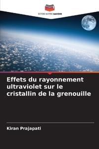 Effets du rayonnement ultraviolet sur le cristallin de la grenouille