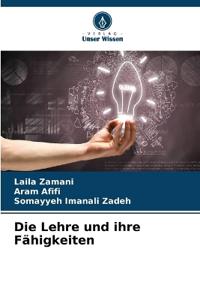 Die Lehre und ihre Fähigkeiten