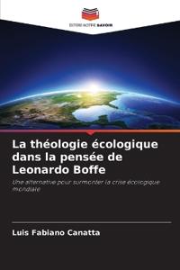 La théologie écologique dans la pensée de Leonardo Boffe