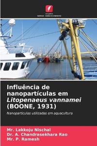 Influência de nanopartículas em Litopenaeus vannamei (BOONE, 1931)