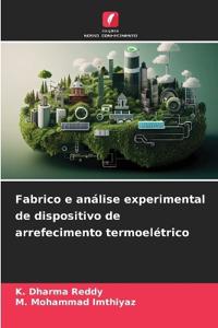 Fabrico e análise experimental de dispositivo de arrefecimento termoelétrico