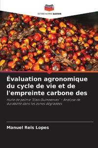 Évaluation agronomique du cycle de vie et de l'empreinte carbone des