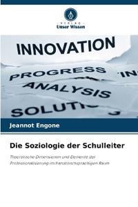 Die Soziologie der Schulleiter