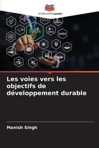 Les voies vers les objectifs de développement durable