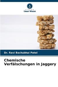 Chemische Verfälschungen in Jaggery