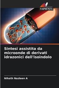Sintesi assistita da microonde di derivati idrazonici dell'isoindolo