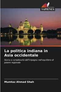La politica indiana in Asia occidentale