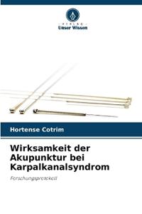 Wirksamkeit der Akupunktur bei Karpalkanalsyndrom