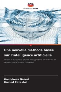 Une nouvelle méthode basée sur l'intelligence artificielle
