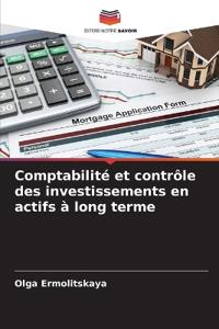 Comptabilité et contrôle des investissements en actifs à long terme