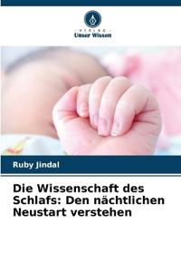 Die Wissenschaft des Schlafs