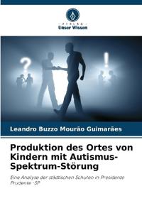 Produktion des Ortes von Kindern mit Autismus-Spektrum-Störung