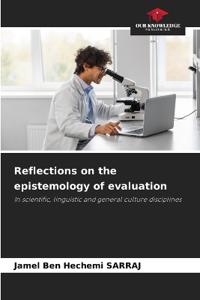 Reflections on the epistemology of evaluation