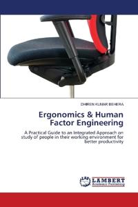 Ergonomics & Human Factor Engineering
