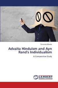 Advaita Hinduism and Ayn Rand's Individualism