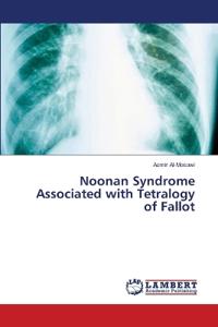 Noonan Syndrome Associated with Tetralogy of Fallot
