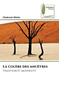 La colère des ancêtres