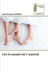 Les flammes de l'amour