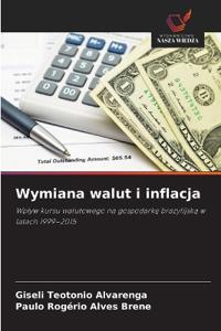 Wymiana walut i inflacja