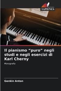Bokomslag för "Il pianismo "puro" negli studi e negli esercizi di Karl Cherny"