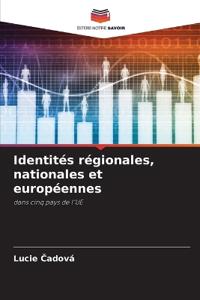 Identités régionales, nationales et européennes