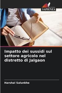 Impatto dei sussidi sul settore agricolo nel distretto di Jalgaon