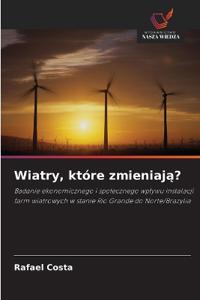 Wiatry, które zmieniaja?